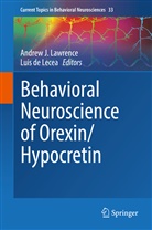 de Lecea, de Lecea, Luis de Lecea, Andre J Lawrence, Andrew J Lawrence, Andrew J Lawrence... - Behavioral Neuroscience of Orexin/Hypocretin