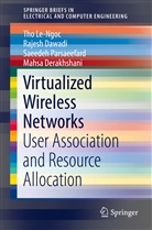 Rajes Dawadi, Rajesh Dawadi, Mahsa Derakhshani, Th Le-Ngoc, Tho Le-Ngoc, Saeedeh Parsaeefard... - Virtualized Wireless Networks