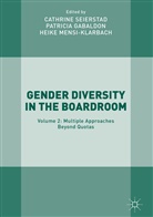 Patrici Gabaldon, Patricia Gabaldon, Heike Mensi-Klarbach, Cathrine Seierstad - Gender Diversity in the Boardroom