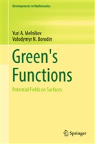 Volodymyr N Borodin, Volodymyr N. Borodin, Yuri Melnikov, Yuri A Melnikov, Yuri A. Melnikov - Green's Functions
