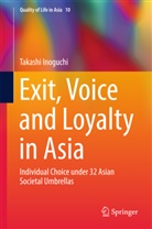 Takashi Inoguchi - Exit, Voice and Loyalty in Asia