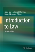 Bram Akkermans, Jaap Hage, Antoni Waltermann, Antonia Waltermann - Introduction to Law