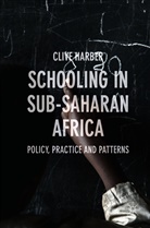 Clive Harber - Schooling in Sub-Saharan Africa