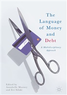 Annabell Mooney, Annabelle Mooney, Sifaki, Sifaki, Evi Sifaki - The Language of Money and Debt
