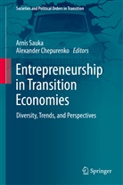 Chepurenko, Chepurenko, Alexander Chepurenko, Arni Sauka, Arnis Sauka - Entrepreneurship in Transition Economies