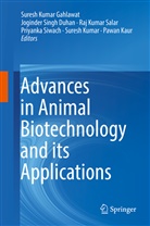 Joginder Singh Duhan, Suresh Kumar Gahlawat, Pawan Kaur, Suresh Kumar, Raj Kumar Salar et al, Raj Kumar Salar... - Advances in Animal Biotechnology and its Applications