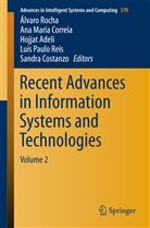 Hojjat Adeli, Hojjat Adeli et al, Ana Maria Correia, Sandra Costanzo, An Maria Correia, Ana Maria Correia... - Recent Advances in Information Systems and Technologies