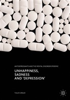 Tullio Giraldi - Unhappiness, Sadness and 'Depression'