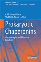 C Mande, C Mande, C. M. Santosh Kumar, Santosh C. M. Kumar, M Santosh Kumar, C M Santosh Kumar... - Prokaryotic Chaperonins