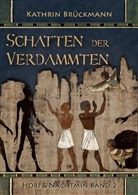 Kathrin Brückmann - Schatten der Verdammten