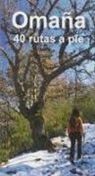 Alberto Álvarez Ruiz - Omaña : 40 rutas a pie