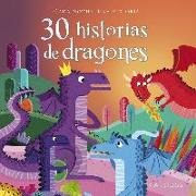 Ewa Lambrechts, Hervé Le Goff, Maud Lienard Sarujin - 30 historias de dragones