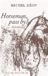 Michel Deon - Horseman, Pass By!