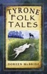 Doreen McBride - Tyrone Folk Tales