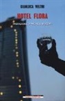 Gianluca Veltri - Hotel Flora