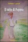 Carmela Capitale - Il mito di Poppea