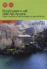 Guglielmo Bogazzi, Pietro Marchini - Dalla Turrite secca alla media Valle del Serchio