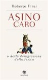 Roberto Finzi - Asino caro o della denigrazione della fatica