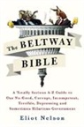 Eliot Nelson, Nelson Eliot - The Beltway Bible