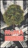 MoMA contemporary highlights. 250 opere dal Museum of Modern Art di New York dal 1980 ai giorni nostri