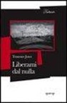 Tennessee Jones - Liberami dal nulla