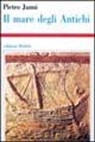 Pietro Janni - Il mare degli antichi