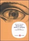 Robert Nozick - Anarchia, stato e utopia