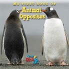 National Wildlife Federation, National Wildlife Federation&gt; - My First Book of Animal Opposites (National Wildlife Federation)