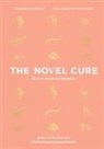 Ella Berthoud, Ella Elderkin Berthoud, Susan Elderkin - The Novel Cure
