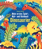 Rebecca Gilpin - Mein erstes Spiel-, Mal- und Ratebuch: Dinosaurier