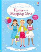 Fiona Watt, Jo Moore - Mein großes Anziehpuppen-Stickerbuch: Partys und Shopping Girls