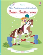 Lucy Bowman, Jessica Secheret - Mein Anziehpuppen-Stickerbuch: Beim Reitturnier