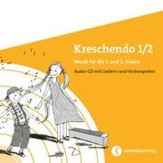 Kreschendo 1/2 / Kreschendo (Hörbuch) - Audio-CD mit Liedern und Hörbeispielen