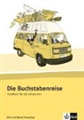 Gabi Bühler, Maria Schwendimann, Kat Siebenhaar, Kathrin Siebenhaar, Heiner Simonsen - Die Buchstabenreise