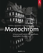 Jürge Gulbins, Jürgen Gulbins, Bettina Steinmüller, Andreas Zachmann - Monochrom