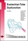Holger Sudhoff - Eustachian Tube Dysfunction