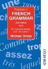 Michael Groß - Practice in French Grammar - Second Edition