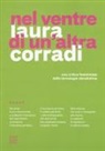Laura Corradi - Nel ventre di un'altra Corradi. Una critica femminista delle tecnologie riproduttive