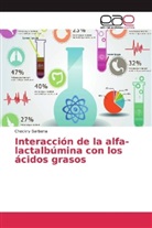 Chockry Barbana - Interacción de la alfa-lactalbúmina con los ácidos grasos