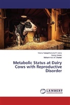 Georg Bonev, Georgi Bonev, Vesn Karapetkovska Hristova, Vesna Karapetkovska Hristova, Sharia, Mohammad Ali Shariati - Metabolic Status at Dairy Cows with Reproductive Disorder