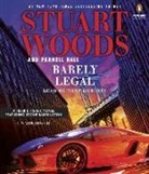 Parnell Hall, Tony Roberts, Stuart Woods, Stuart/ Hall Woods - Barely Legal (Audio book)