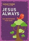 Sarah Young - Jesus Always