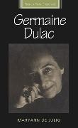 Maryann De Julio, Maryann Julio, Diana Holmes, Robert Ingram - Germaine Dulac