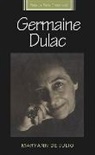 Maryann de Julio, Maryann Julio, Diana Holmes, Robert Ingram - Germaine Dulac