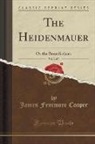 James Fenimore Cooper - The Heidenmauer, Vol. 2 of 3