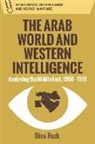 Dina Rezk - Arab World and Western Intelligence
