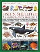 Mary-Jane Beer, Daniel Gilpin, Gilpin Daniel, Derek Hall, Hall Derek - World Encyclopedia Of Fish & Shellfish And Other Aquatic Creatures