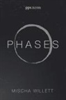 Mischa Willett - Phases