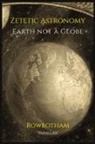 Parallax, Samuel Birley Rowbotham - Zetetic Astronomy