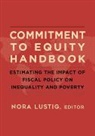 Nora Lustig, Nora C. Lustig, Nora C. (EDT) Lustig, Nora Lustig, Nora C. Lustig, Nora C. Lustig - Commitment to Equity Handbook